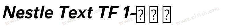 Nestle Text TF 1字体转换